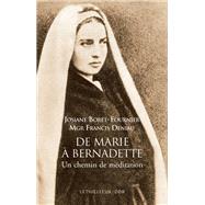 De Marie  Bernadette by Josiane Boret-Fournier; Francis Deniau, 9782249620102