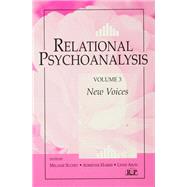 Relational Psychoanalysis, Volume 3: New Voices by Suchet; Melanie, 9781138140103