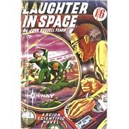 Laughter in Space by John Russell Fearn; Vargo Statten, 9781473210103