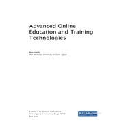 Advanced Online Education and Training Technologies by Habib, Maki, 9781522570103