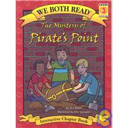 The Mystery of Pirate's Point by Panec, D. J., 9781601150103