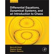 Differential Equations, Dynamical Systems, and an Introduction to Chaos by Hirsch; Smale; Devaney, 9780123820105