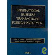 International Business Transactions : Foreign Investment by Folsom, Ralph H., 9780314200105
