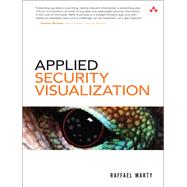 Applied Security Visualization by Marty, Raffael, 9780321510105