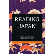 Reading Japan by Castelvetere, Teresa; Tanaka, Lidia, 9780367150105