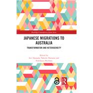 Japanese Migrations to Australia by Hamada, Iori, 9781032950105