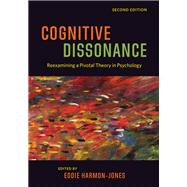 Cognitive Dissonance Reexamining a Pivotal Theory in Psychology by Harmon-Jones, Eddie, 9781433830105