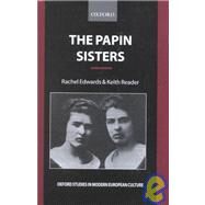The Papin Sisters by Edwards, Rachel; Reader, Keith, 9780198160106