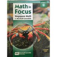 Math in Focus: Singapore Math: Student Edition, Volume B Grade 7 by Houghton Mifflin Harcourt, 9780547560106