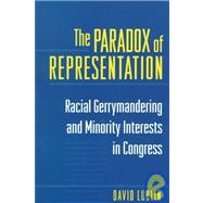 The Paradox of Representation by Lublin, David, 9780691010106