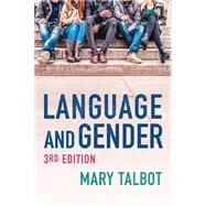 Language and Gender by Talbot, Mary, 9781509530106