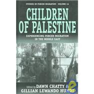Children Of Palestine by Chatty, Dawn; Hundt, Gillian Lewando, 9781845450106