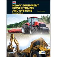 Heavy Equipment Power Trains and Systems Bundle (Text + EduHub LMS-Ready Content, 1yr. Indv. Access Key Packet) by Timothy W. Dell, 9798888170106