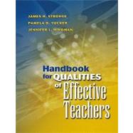 Handbook For Qualities Of Effective Teachers by Tucker, Pamela D.; Hindman, Jennifer L., 9781416600107