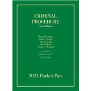 Criminal Procedure, 6th, Student Edition, 2023 Pocket Part (Hornbook Series)(Hornbooks) by LaFave, Wayne R.; Israel, Jerold H.; King, Nancy J.; Kerr, Orin S.; Leipold, Andrew D., 9798887860107