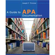 A Guide to APA Documentation by Trimmer, Joseph F., 9780840030108