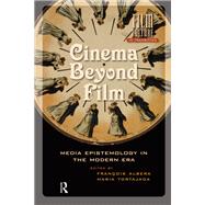Cinema Beyond Film by Albera, Fran�ois, 9781040840108