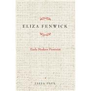 Eliza Fenwick by Paul, Lissa, 9781644530108