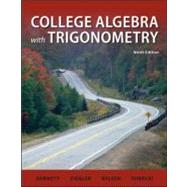 College Algebra With Trigonometry by Barnett, Raymond; Ziegler, Michael; Byleen, Karl; Sobecki, David, 9780077350109