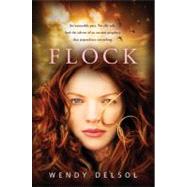 Flock by DELSOL, WENDY, 9780763660109