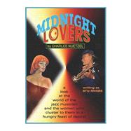 Midnight Lovers by Nuetzel, Charles, 9780809500109