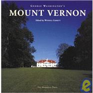 George Washington's Mount Vernon by GARRETT, WENDELL, 9781580930109