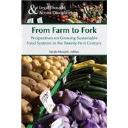 From Farm to Fork by Morath, Sarah J., 9781629220109