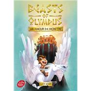 Beasts of Olympus - Tome 1 - Un Amour de monstre by Lucy Coats, 9782019110109