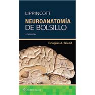 Lippincott. Neuroanatoma de bolsillo by Gould, Douglas J., 9788410870109