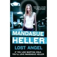 Lost Angel by Heller, Mandasue, 9780340960110