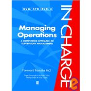 Managing Operations A Competence Approach to Supervisory Managment (NVG/SVQ Level 3) by Cartwright, Roger; Collins, Michael; Green, George; Candy, Anita, 9780631190110