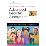 Advanced Pediatric Assessment by Chiocca, Ellen M., Ph.d., 9780826150110