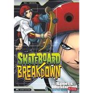 Skateboard Breakdown by Fein, Eric, 9781434220110