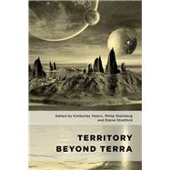 Territory Beyond Terra by Peters, Kimberley; Steinberg, Philip; Stratford, Elaine, 9781786600110