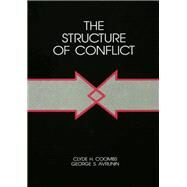 The Structure of Conflict by Coombs; Clyde H., 9780805800111