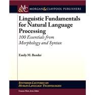 Linguistic Fundamentals for Natural Language Processing by Bender, Emily M., 9781627050111