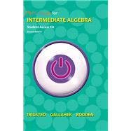 MyLab Math eCourse for Trigsted/Gallaher/Bodden Intermediate Algebra -- Access Card by Trigsted, Kirk; Gallaher, Randall; Bodden, Kevin, 9780321990112