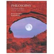 Philosophy : The Power of Ideas by Moore, Brooke Noel; Bruder, Kenneth, 9780767420112
