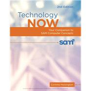 Technology Now Your Companion to SAM Computer Concepts, 2nd Edition by Hoisington, Corinne, 9781305670112