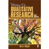 Writing Up Qualitative Research by Wolcott, 9781412970112