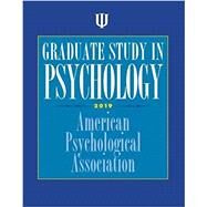 Graduate Study in Psychology 2019 by American Psychological Association, 9781433830112