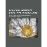 Personal Influence by Barnes, William Abner, 9780217270113