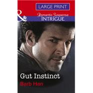 Gut Instinct by Barb Han, 9780263260113