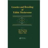 Genetics and Breeding of Edible Mushrooms by A.C. Chang, 9780367450113
