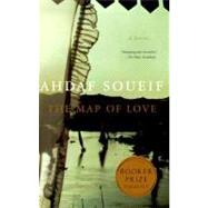 The Map of Love A Novel by SOUEIF, AHDAF, 9780385720113