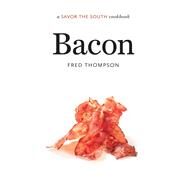 Bacon by Thompson, Fred, 9781469630113