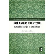 Jos� Carlos Mari�tegui by Deni Alfaro Rubbo, 9781032620114