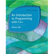 An Introduction to Programming with C++ by Zak, Diane, 9781285860114