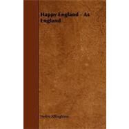 Happy England - As England by Allingham, Helen, 9781444630114