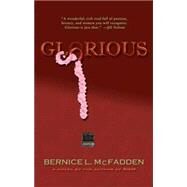 Glorious by McFadden, Bernice L., 9781936070114